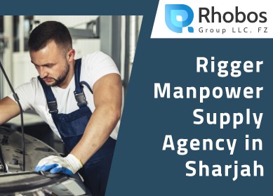 Rigger Manpower Supply in Sharjah