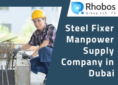 Steel Fixer Manpower Supply Company in Dubai