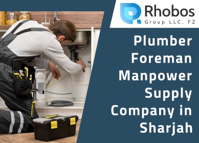Plumber Foreman Labour Supply Company in Sharjah