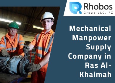 Mechanical Manpower Supply Company in Ras Al-Khaimah