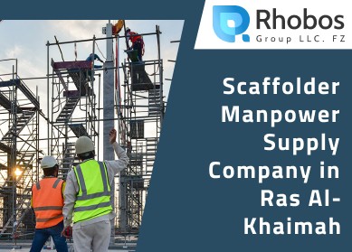 Scaffolder Manpower Supply Company in Ras Al-Khaimah
