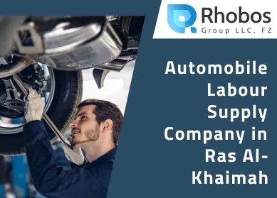 Automobile Labour Supply Company in Ras Al-Khaimah